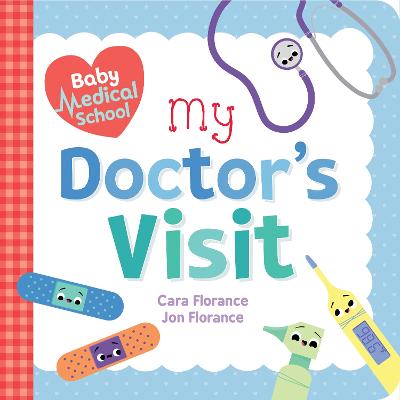 Book cover for Baby Medical School: My Doctor's Visit