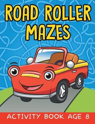 Book cover for Road Roller Mazes