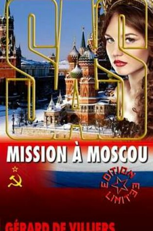 Cover of SAS 99 Mission a Moscou