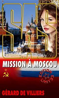 Book cover for SAS 99 Mission a Moscou