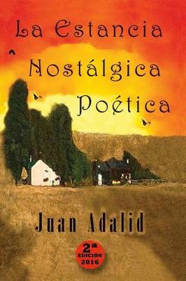 Book cover for La Estancia Nostálgica Poética