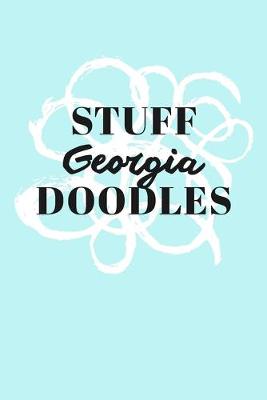 Book cover for Stuff Georgia Doodles