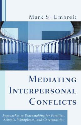 Book cover for Mediating Interpersonal Conflicts