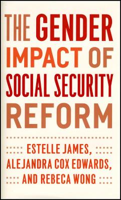 Book cover for The Gender Impact of Social Security Reform