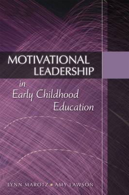 Book cover for Motivational Leadership in Early Childhood Education