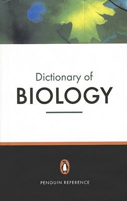 Cover of The Penguin Dictionary of Biology