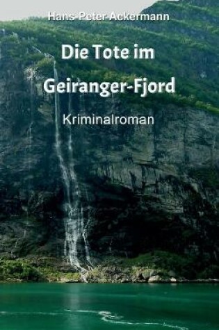 Cover of Die Tote im Geiranger Fjord