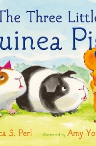 Cover of The Three Little Guinea Pigs
