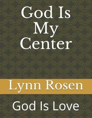 Book cover for God Is My Center
