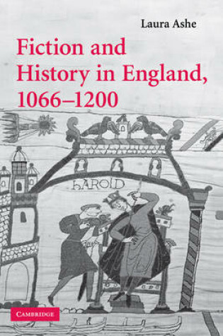 Cover of Fiction and History in England, 1066–1200