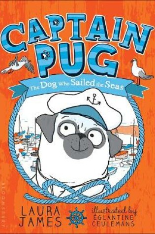 Cover of Captain Pug: The Dog Who Sailed the Seas