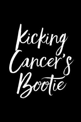 Book cover for Kicking Cancer's Bootie