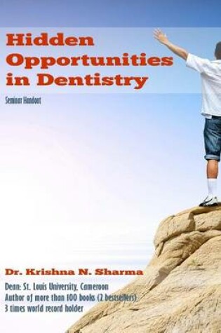 Cover of Hidden Opportunities in Dentistry