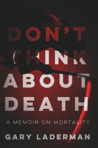 Cover of Don't Think About Death