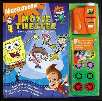 Book cover for Nickelodeon Movie Theater Storybook & Movie Projector