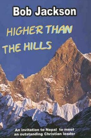 Cover of Higher Than the Hills