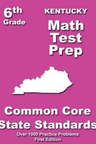 Cover of Kentucky 6th Grade Math Test Prep
