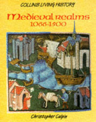Book cover for Mediaeval Realms, 1066-1500