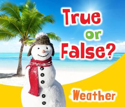 Book cover for True or False? Weather