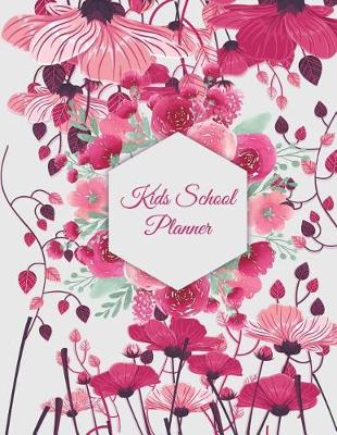 Book cover for Kids School Planner