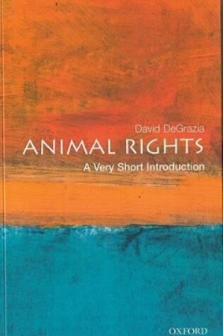 Cover of Animal Rights: A Very Short Introduction