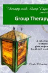 Book cover for Therapy with Sharp Edges presents... Group Therapy