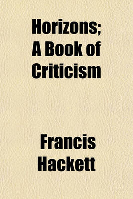 Book cover for Horizons; A Book of Criticism