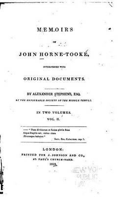 Book cover for Memoirs of John Horne Tooke, Interspersed with Original Documents - Vol. II