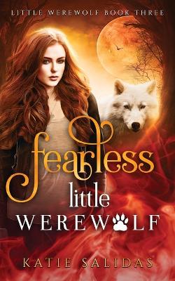 Cover of Fearless Little Werewolf