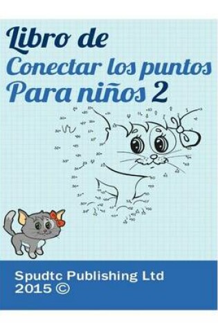 Cover of Libro de conectar los puntos para niños 2