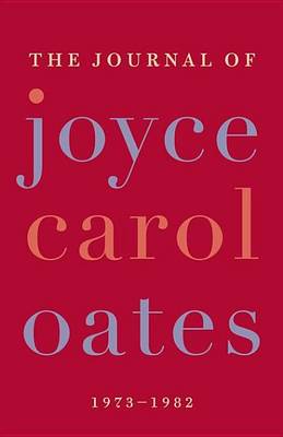 Book cover for The Journal of Joyce Carol Oates