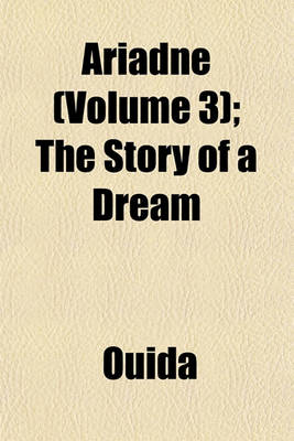 Book cover for Ariadne (Volume 3); The Story of a Dream