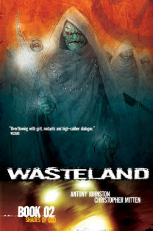 Cover of Wasteland Book 2: Shades of God