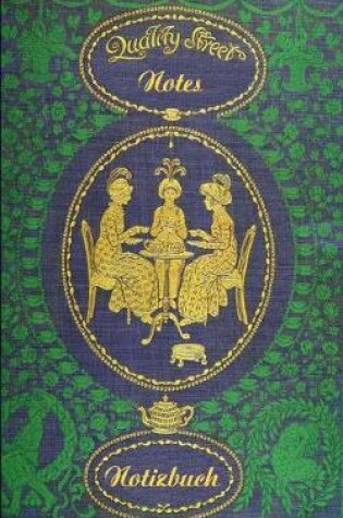 Cover of Quality Street (Notizbuch)