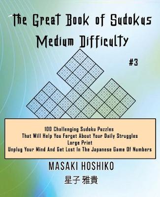 Book cover for The Great Book of Sudokus - Medium Difficulty #3