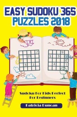 Cover of Easy Sudoku 365 Puzzles 2018