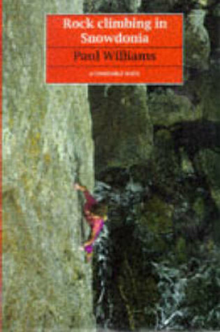 Cover of Rock Climbing in Snowdonia