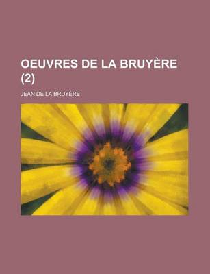 Book cover for Oeuvres de La Bruyere (2 )