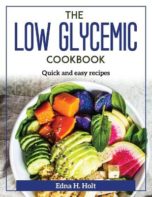 Cover of The Low Glycemic Cookbook