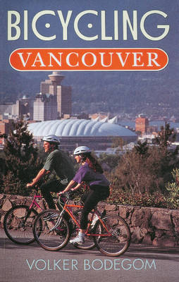 Book cover for Bicycling Vancouver