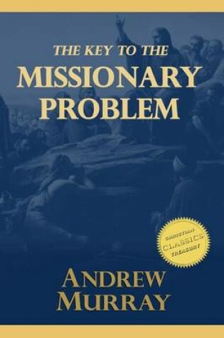 Cover of The Key to the Missionary Problem