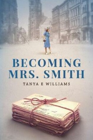 Cover of Becoming Mrs. Smith