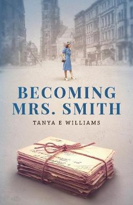 Book cover for Becoming Mrs. Smith