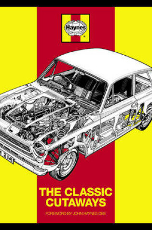 Cover of Haynes: The Classic Cutaways