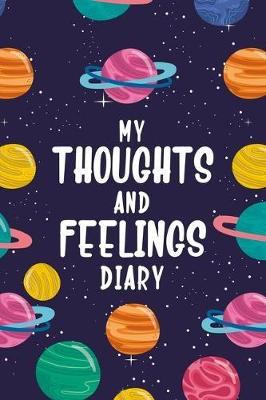 Cover of My Thoughts and Feelings Diary