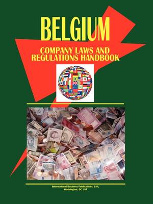 Cover of Belgium Company Laws and Regulations Handbook