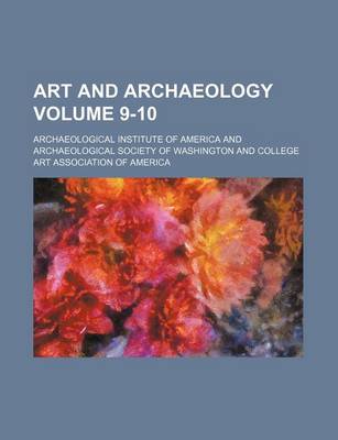 Book cover for Art and Archaeology Volume 9-10