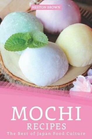 Cover of Mochi Recipes