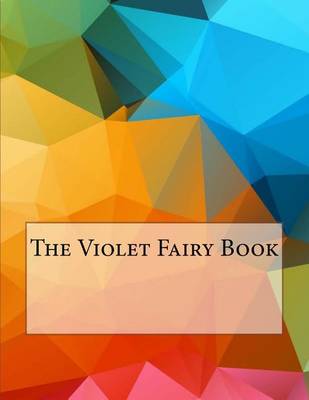 Book cover for The Violet Fairy Book