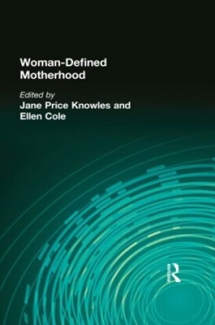 Cover of Woman-Defined Motherhood